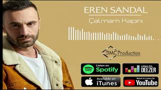 Eren Sandal  Çalmam Kapını (Lyrics)