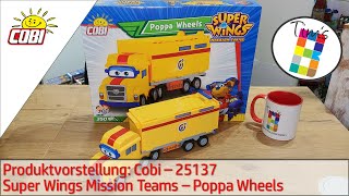 Cobi 25137 - Super Wings - Poppa Wheels - Review/Produktvorstellung