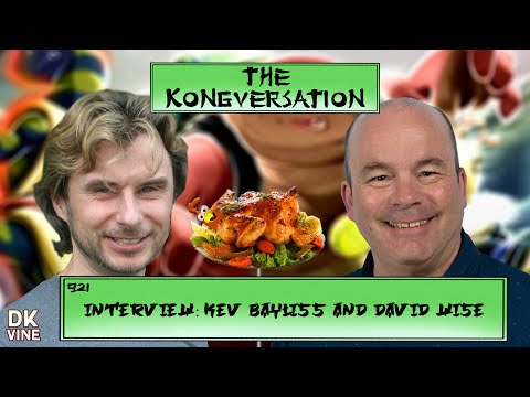 The Kongversation 921 - Interview: Kev Bayliss and David Wise