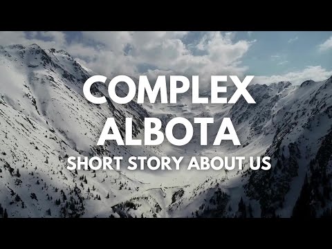 COMPLEX ALBOTA - Short story about us
