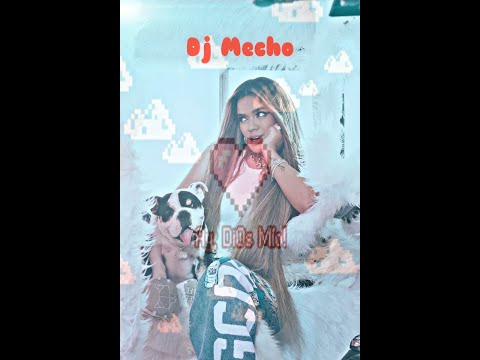 Karol G   Ay Dios Mio Version Bachata  Dj Mecho