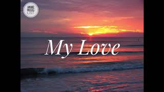 Lionel Richie - My Love (Lyrics)