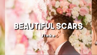 Maximillian - Beautiful Scars || Lyrics🍹