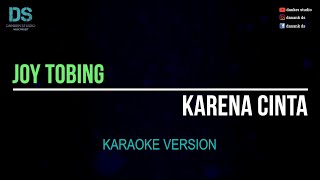 Download lagu Joy tobing - karena cinta (karaoke version) tanpa vokal mp3