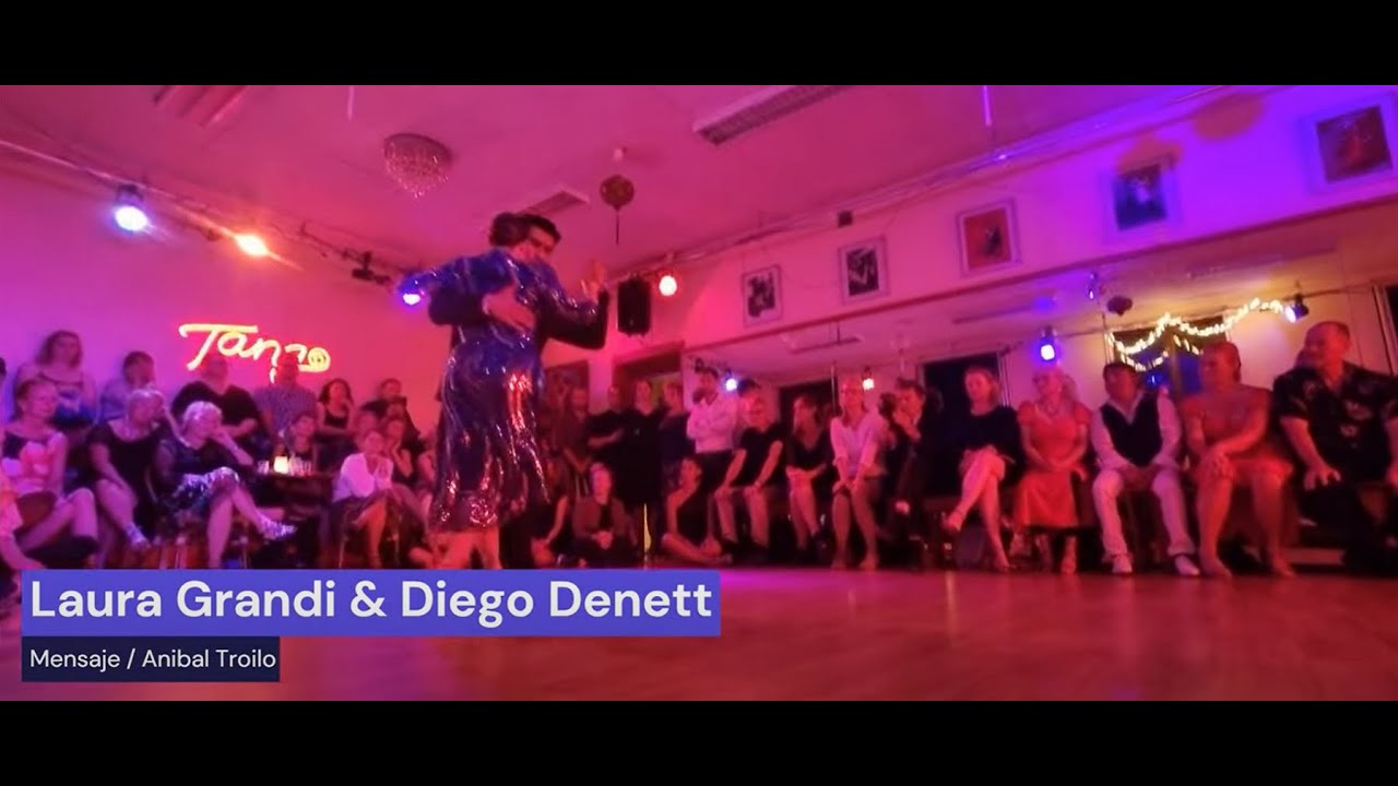 Diego Denett & Laura Grandi | #1 "Mensaje" Anibal Troilo