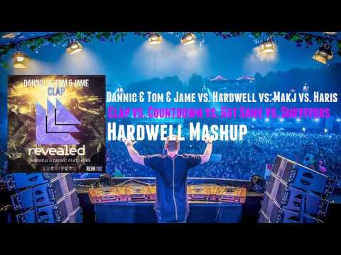 Dannic & Tom & Jame vs. Hardwell - Clap vs. Countdown vs. Got Some vs. Survivors (Hardwell Mashup)