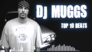 DJ Muggs - Top 10 Beats