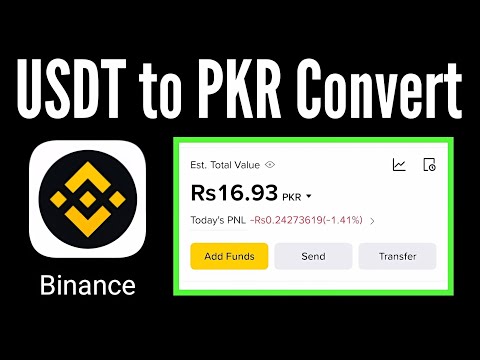 How to Exchange usdt to PKR on Binance / usdt to pkr in Binance