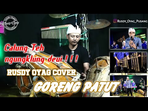 Seni Tradisi Calung II Goreng Patut Cover by Rusdy Oyag