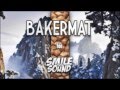 Bakermat - Smile This Mixtape #4 [Live Winter ...