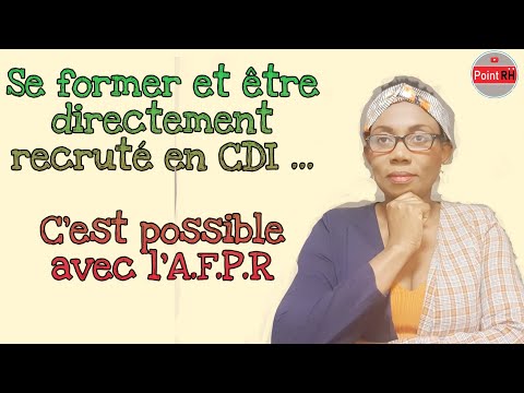 Se FORMER et être DIRECTEMENT RECRUTÉ en CDI ... C'est POSSIBLE avec l'A.F.P.R