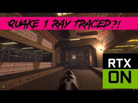 The original Quake gets a ray tracing upgrade