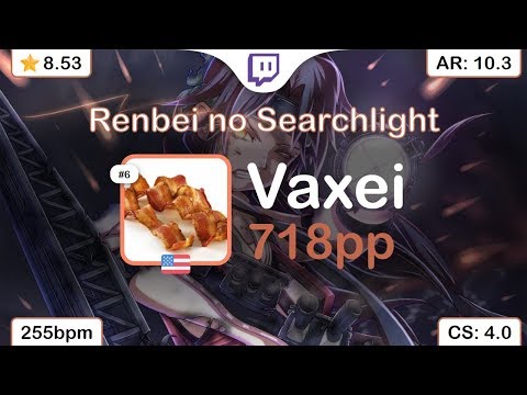 [Live] Vaxei | senya - Renbei no Searchlight [Satellite's Catharsis] +HDDT 97.58% {718pp 1❌} - osu!