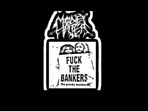 MONEY HATER - Fuck the Bankers the Greedy Wankers EP [2016]