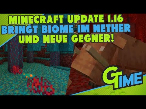 GROßES MINECRAFT 1.16 UPDATE BIOME IM NETHER, NEUE GEGNER UVM. - MINECRAFT 1.16 DEUTSCH | GAMERSTIME