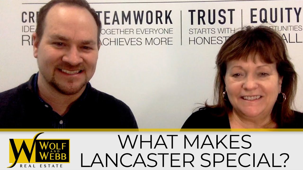 What Makes Lancaster Special?