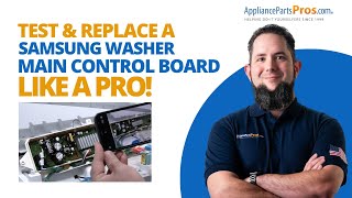 Is Your Samsung Washer's Main Control Board Really Faulty?