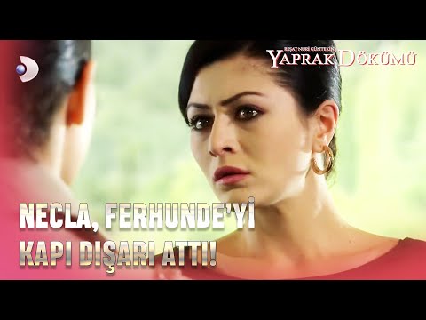 Necla, Ferhunde'yi Kovdu! - Yaprak Dökümü 151. Bölüm