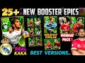 All New 25+ Booster Epics Cards Of EFOOTBALL 24 | Real Madrid Kaka 😱| Uruguay Forlan💥 | Monday Pack?