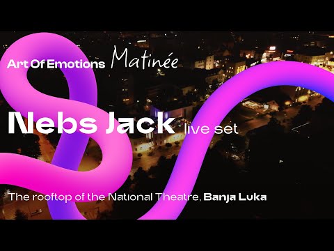 Nebs Jack | Art Of Emotions Matinée | The roof of the National Theatre