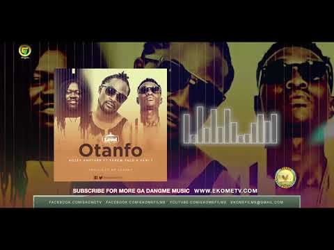 Kotey Another - Otanfo Ft.Screw Face and Vancy
