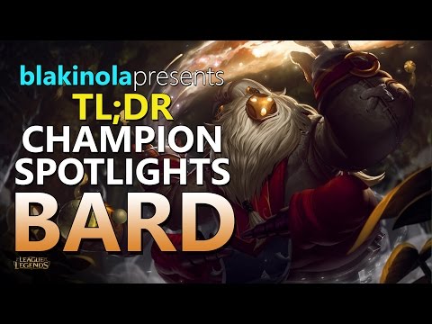 Bard Champion Spotlight - TL;DR | blakinola