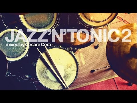 Top Acid Jazz - Mixed Music - JAZZ'N'TONIC VOL.2