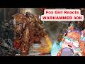 I Know NOTHING About Warhammer 40k | First Lore Timeline React