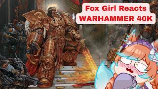 I Know NOTHING About Warhammer 40k | First Lore Timeline React