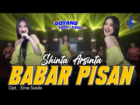 Shinta Arsinta - Babar Pisan - Esek Esek (Official Music Video ) Njaluk Ati Wes Tak Kei