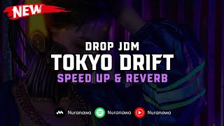 Download lagu DJ Tokyo Drift ( Speed Up & Reverb ) 🎧 mp3