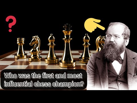 Who was the first chess champion?The reason for Wilhelm Steinitz's heroics
