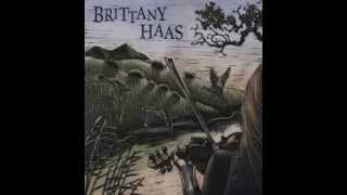 Brittany Haas - The Blackest Crow