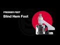 Singer Blind Hem Presser Foot