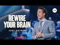 Rewire Your Brain Joel Osteen