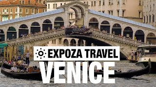 Venice Vacation Travel Video Guide