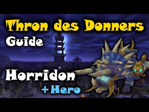 Thron des Donners Guide: Horridon Normal & Hero - WoW Pandaria Classic