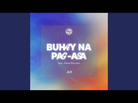 Buhay Na Pag - asa - Living Worship