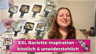 9 Raclette Rezepte! Vorspeise, Hauptspeise & Nachtisch! Pfännchen Ideen für Silvester | Big Mary