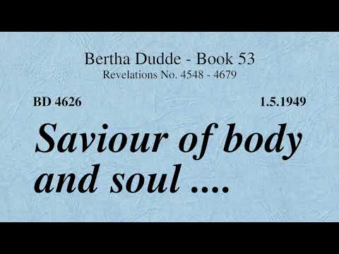BD 4626 - SAVIOUR OF BODY AND SOUL ....