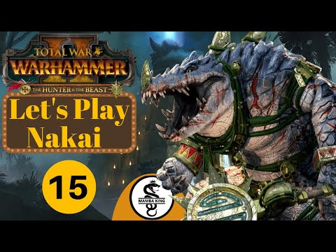 Nakai Vortex Campaign Ep. 15 Final Nail in the Coffin - Total War Warhammer 2