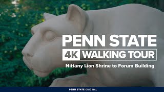 Penn State 4K Campus Walking Tour: The Nittany Lion Shrine to the Forum Building