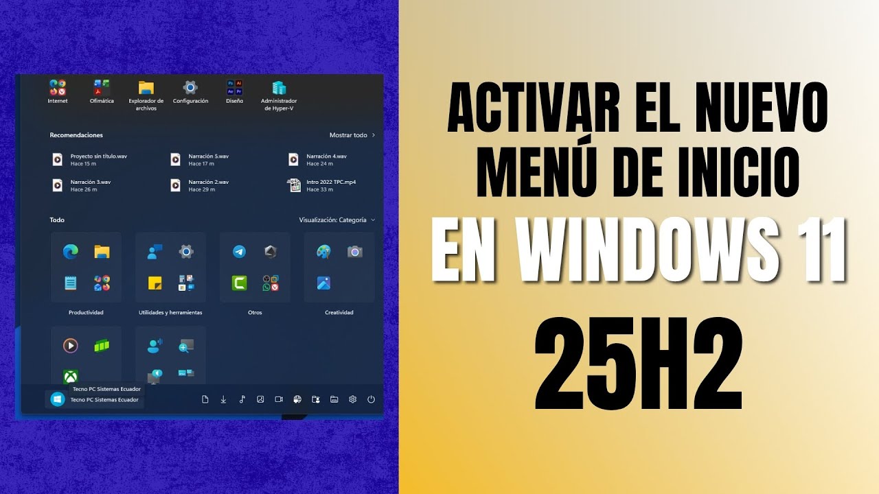 Activar el nuevo menú de inicio en Windows 11 25h2
