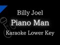 Karaoke Instrumental Piano Man Billy Joel Lower Key