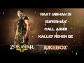 ZORAWAR JukeBox Full Movie Songs ¦ YO YO Honey Singh, Baani J ¦ T Series