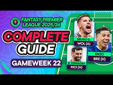 FPL GW22 COMPLETE GUIDE ⁉️ Bruno G, Bruno Fernandez or Enzo! | Fantasy Premier League Tips 2025/26