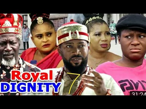 ROYAL DIGNITY SEASON 7 ( latest Nigeria movies 2021_full hd