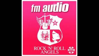 FM Audio - Rock 'n' Roll Angels