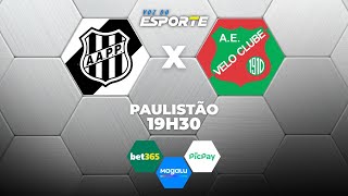 PONTE PRETA X VELO CLUBE - AO VIVO | CAMPEONATO PAULISTA – 14/01/2026