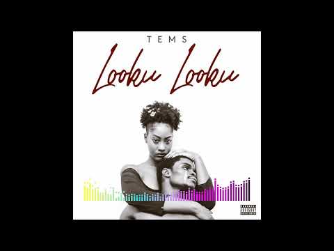 Tems - Looku Looku [Audio]